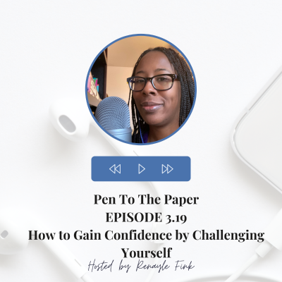 episode Episode 3.19 - How to Gain Confidence by Challenging Yourself artwork