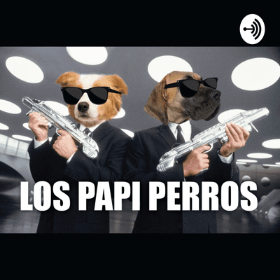 LosPapiPerros