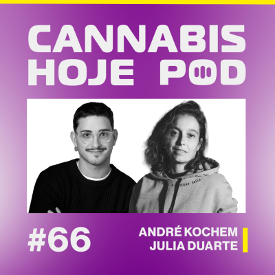 episode #66 André Kochem e Julia Duarte – Branding com propósito é a chave do sucesso artwork