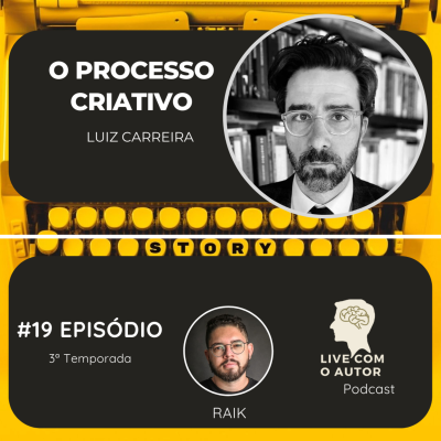 episode LIVE COM O AUTOR 03T - #19 – O PROCESSO CRIATIVO artwork