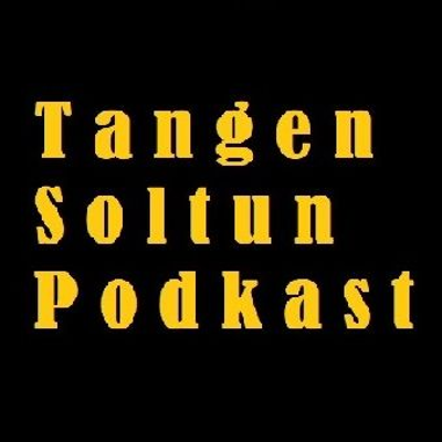 Tangen Soltun Podkast