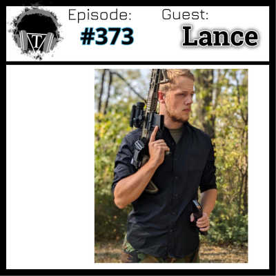 episode Episode 373: Lance- Friendships Forged in the Airsoft Arena artwork