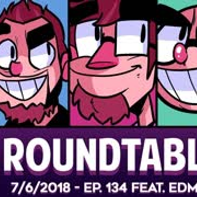 episode Roundtable Live! - 7/6/2018 (Ep. 134) Feat. Edmund McMillen artwork