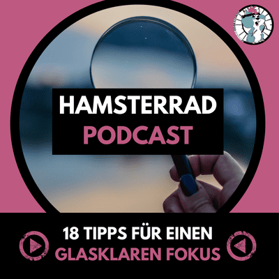 episode Fokussierter arbeiten - 18 Tipps für eine bessere Konzentration artwork