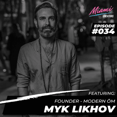 episode Episode #034 with Myk Likhov - Mindful Living artwork