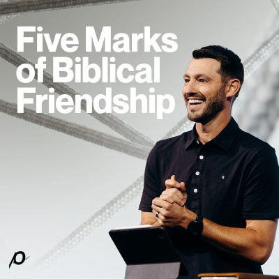 episode Five Marks of Biblical Friendship - Grant Partrick artwork