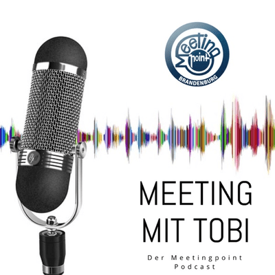 Meeting mit Tobi