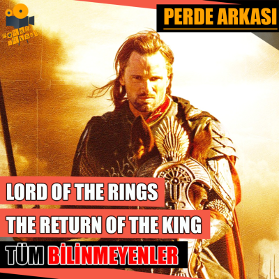 episode Yüzüklerin Efendisi Kralın Dönüşü Kamera Arkası, Tüm Bilinmeyenler! artwork