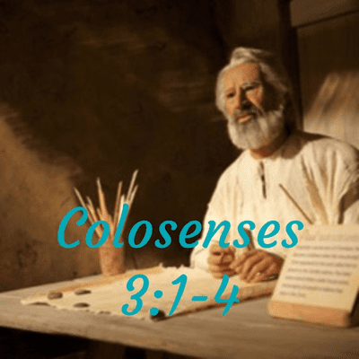Colosenses 3:1-4