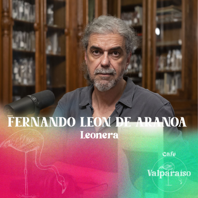episode 3. Fernando Leon de Aranoa, la "Leonera" de las prosas apatridas artwork