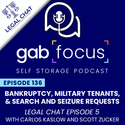 episode Bankruptcy, Military Tenants, Search and Seizure - Legal Chat with Carlos Kaslow and Scott Zucker artwork