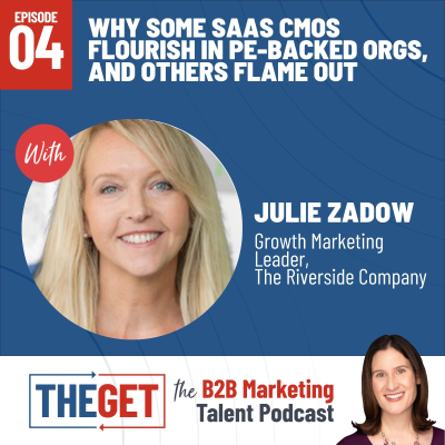 episode Why Some SaaS CMOs Flourish in PE-Backed Orgs, and Others Flame Out artwork