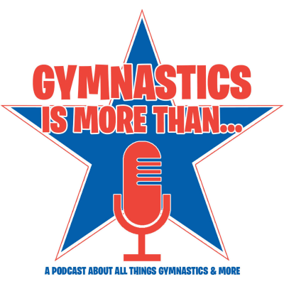 Gymnastics is More Than...