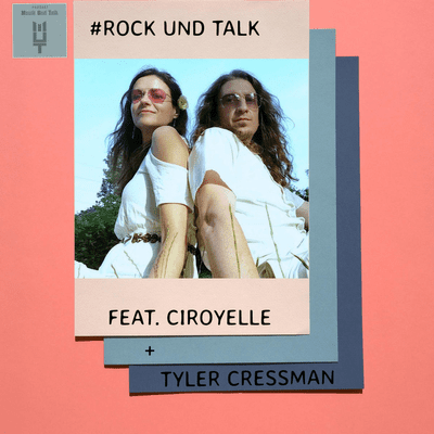 episode MUT[128] #ROCK UND TALK FEAT. CIROYELLE+TYLER CRESSMAN artwork