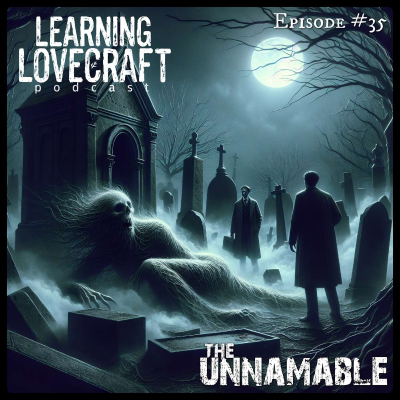 episode Episode 35: The Unnamable artwork