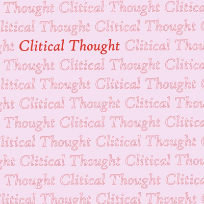 Clitical Thought