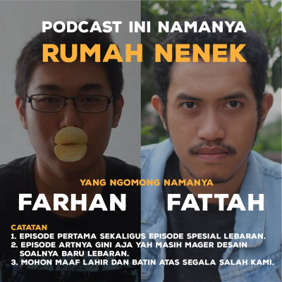 episode RUMAH NENEK EP 1 - EDISI SPESIAL LEBARAN artwork