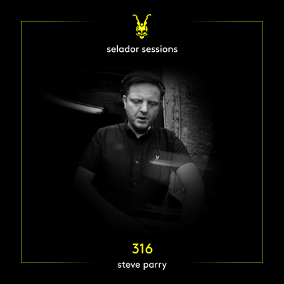 episode Selador Sessions 316 | Steve Parry artwork