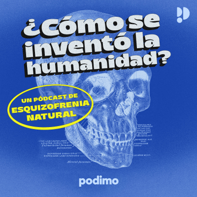 episode 10. ¿Cómo te inventaron a ti? artwork