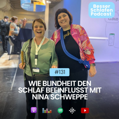 episode Wie Blindheit Schlaf beeinflusst mit Nina Schweppe (#131) artwork