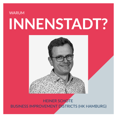 episode #34 Heiner Schote - Business Improvement Districts (HK Hamburg) artwork