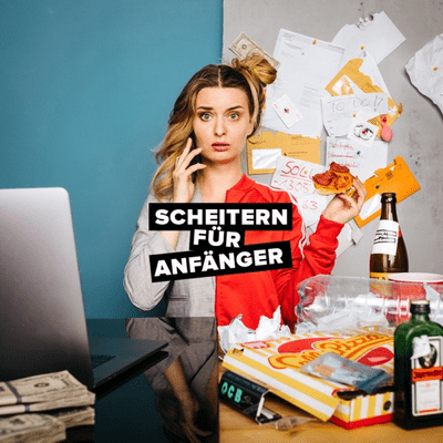 Scheitern für Anfänger