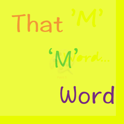 episode That 'M' Word - Episode Two: Attachment artwork