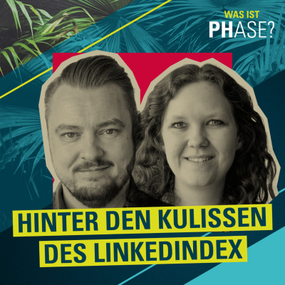 episode #6 Hinter den Kulissen des LinkedIndex - GÀste: Kati Götting & Daniel Jungblut artwork