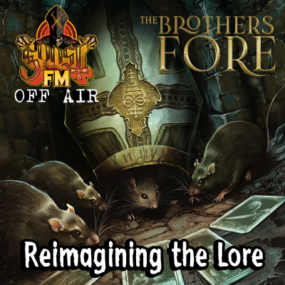 episode "The Brothers Fore" - Reimagining the Lore w/ Jonny Bush artwork