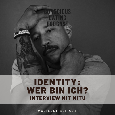 episode #79 Identity - wer bin ich? Interview mit MITU artwork