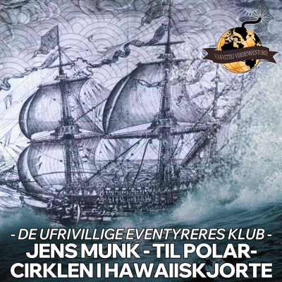 episode SPECIAL: Jens Munk - Til Polarcirklen i Hawaiiskjorte artwork