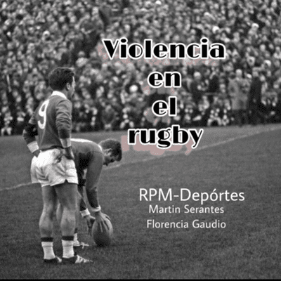 episode Violencia en el rugby artwork