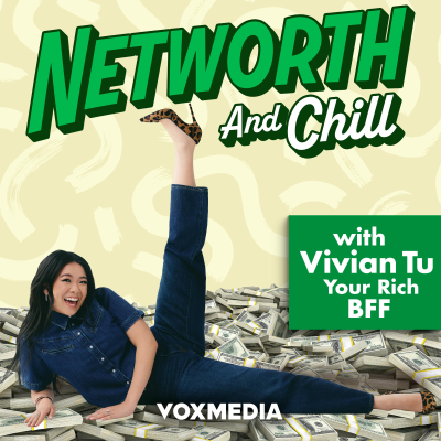 Imagen de portada del espectáculo Networth and Chill with Your Rich BFF