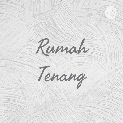 Rumah Tenang