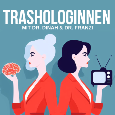 Imagen de portada del espectáculo Trashologinnen - Reality-TV psychologisch analysiert