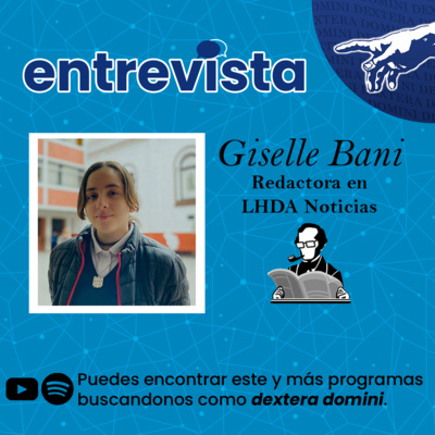 episode Entrevista a Giselle Bani (LHDA Noticias) artwork