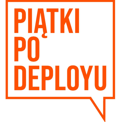 Piątki po deployu