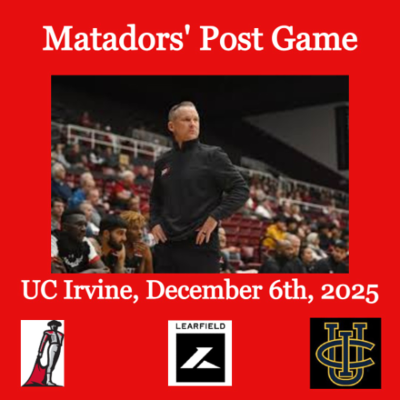 episode Matadors' Post Game, December 6th, 2025 - UC Irvine artwork