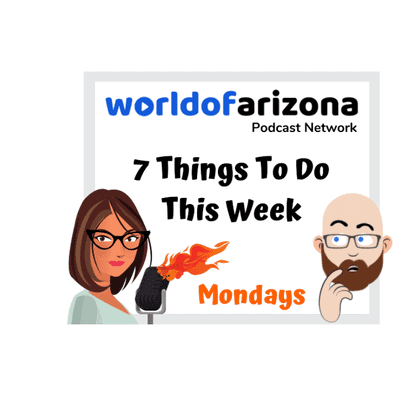 episode 7 Things To Do In Chandler, AZ This Week | March 9, 2020 artwork