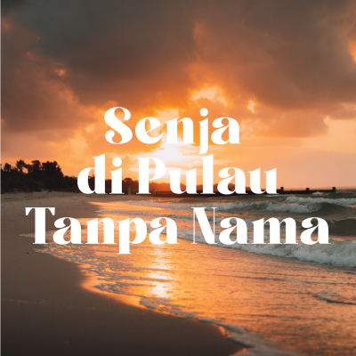episode Senja di Pulau Tanpa Nama artwork