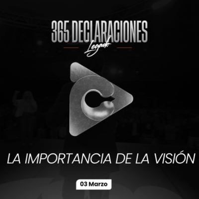 episode Declaración del día - La importancia de la visión - 03 Marzo artwork