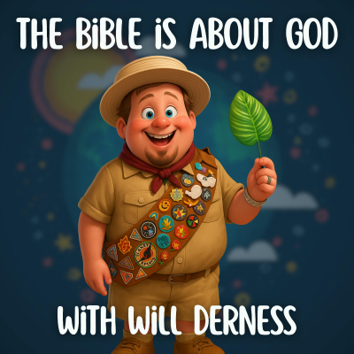 episode VBS Day 3 - The Bible is about God with Will Derness artwork