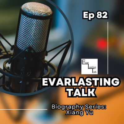 episode Ep 82: Xiang Yu-Biography Series artwork