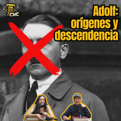 episode Ep. 211: Adolf: orígenes y descendencia. artwork