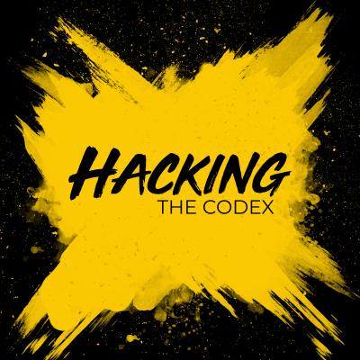 Hacking The Codex
