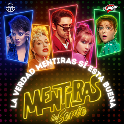 episode La verdad, Mentiras sí está muy buena artwork