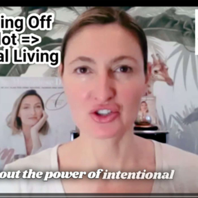 episode 🎯 Stepping Off Autopilot: Unlocking the Power of Intentional Living artwork