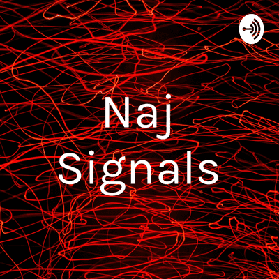 Naj Signals