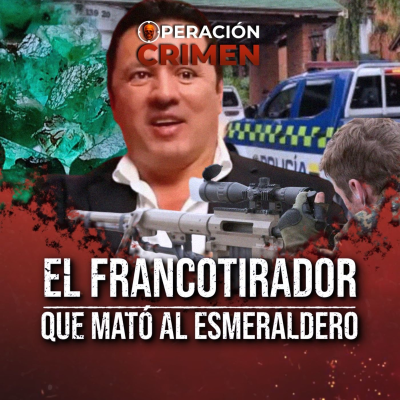 episode "Con UN SOLO disparo lo ASESINARON": Así un FRANCOTIRADOR MATÓ al esmeraldero José Hernández artwork