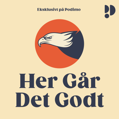 episode Hele verden skriger på en fredsaftale og breaking på generaldirektøren - Her Går Det Godt artwork
